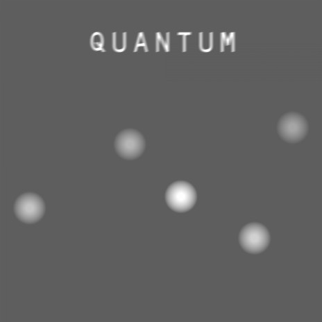 Quantum | Boomplay Music