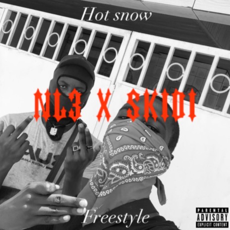 Hotsnow Freestyle ft. Skidi | Boomplay Music