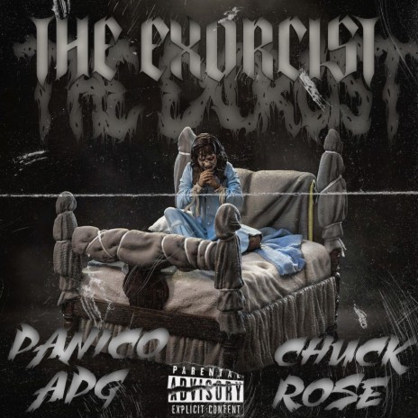 EXORCISTA ft. ChuckRose & APG Family | Boomplay Music