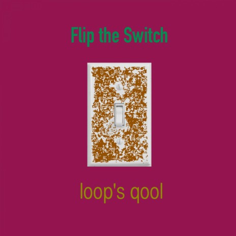Flip the Switch (single root nut mix) | Boomplay Music