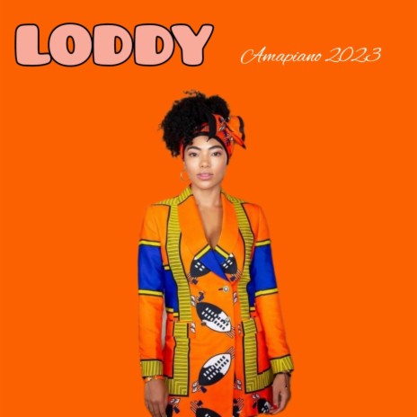 LODDY - Amapiano 2023 (Live) | Boomplay Music