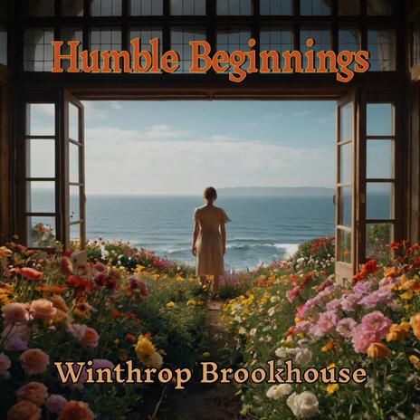 Humble Beginnings | Boomplay Music