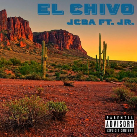 EL Chivo ft. JR.