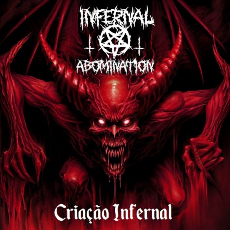 Abominação Infernal | Boomplay Music