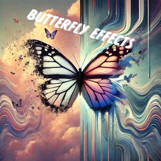 Butterfly Effects