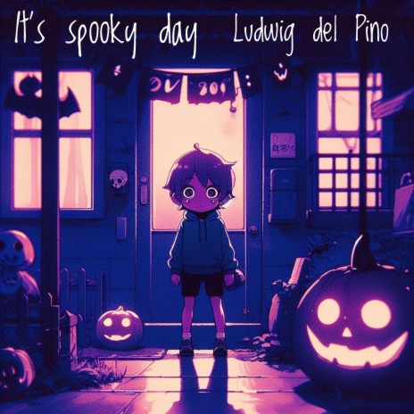 It´s spooky day | Boomplay Music