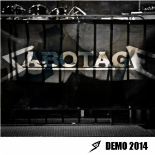 Sabotage Demo 2014