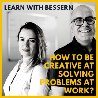 How to be creative at solving problems?