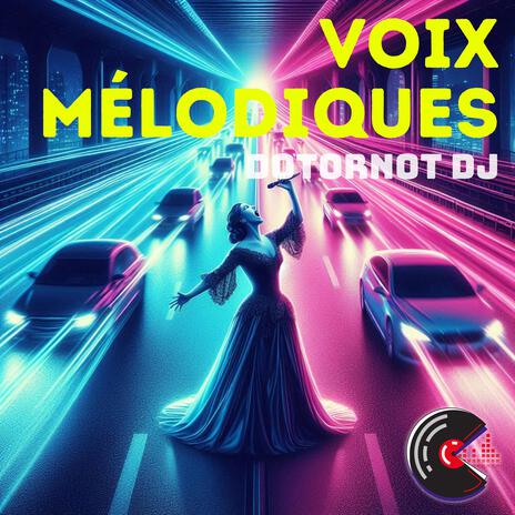 Voix Mélodiques | Boomplay Music