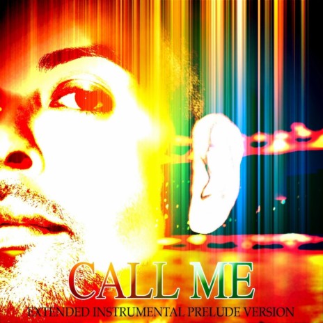 Call Me - Extended Instrumental Prelude Version