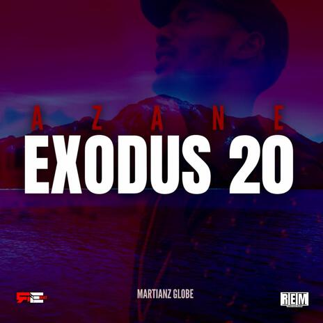 Exodus 20 | Boomplay Music