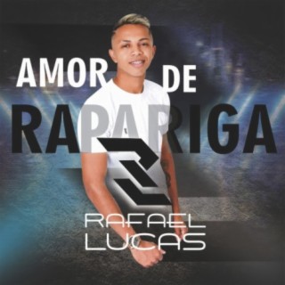 Amor De Rapariga