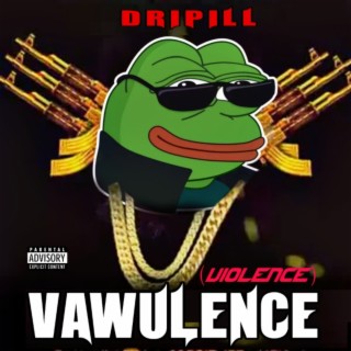 Vawulence (Violence)
