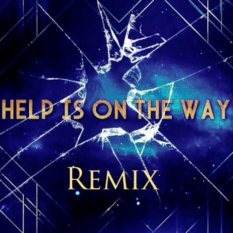 Help Is on the Way (Remix) ft. Thomas The Third & Corey Curtis | Boomplay Music