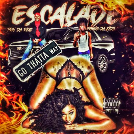 ESCALADE ft. Foolie Da Kidd | Boomplay Music