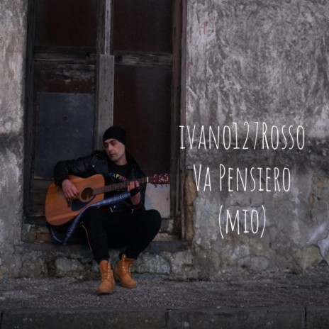 Va Pensiero (mio) | Boomplay Music