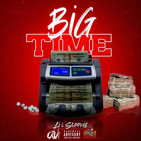 BIG TIME | Boomplay Music