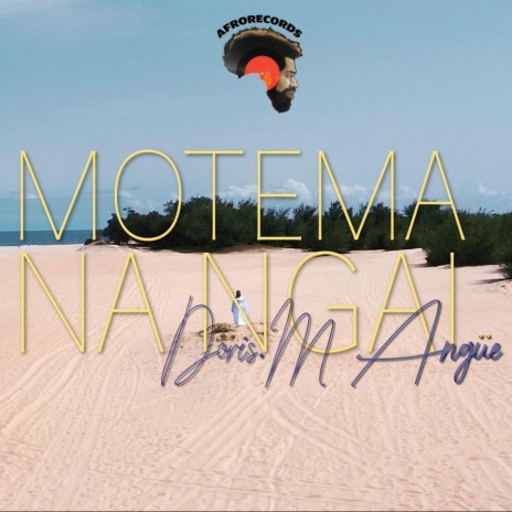 Motema na Ngai ft. Doris. M Angüe | Boomplay Music