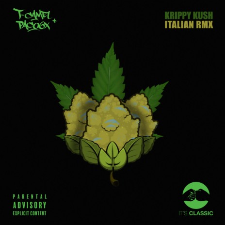 Krippy Kush (Italian RMX) ft. Paco6x | Boomplay Music