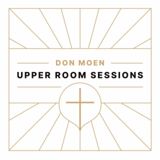 Upper Room Sessions