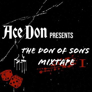 The Don Of Sons: Mixtape I