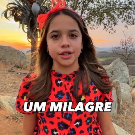 Um Milagre | Boomplay Music