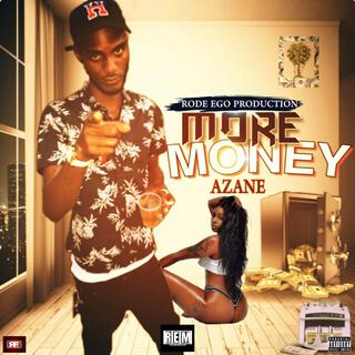 More Money