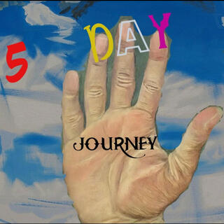 5 DAY JOURNEY