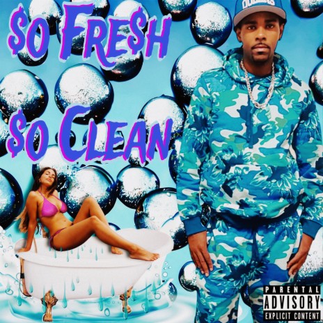 So Fresh so Clean | Boomplay Music