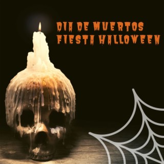 Dia de Muertos Fiesta Halloween: 20 Musicas Tematica de Terror, Musica Assustadoras, Canciones Horror