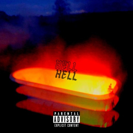 HELL ft. ThatKidFrom94