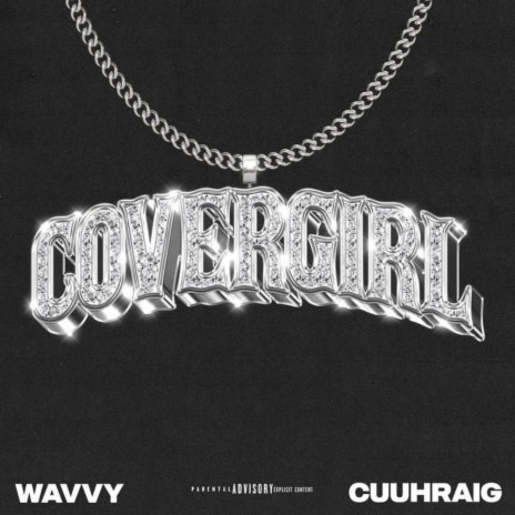 Covergirl ft. Cuuhraig | Boomplay Music