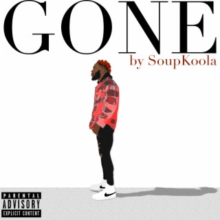 Gone lyrics | Boomplay Music