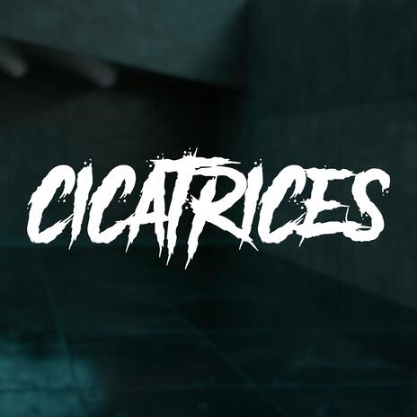 Cicatrices | Boomplay Music