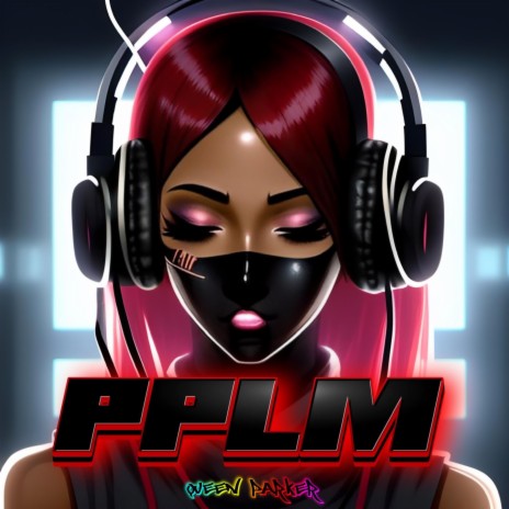 PPLM | Boomplay Music