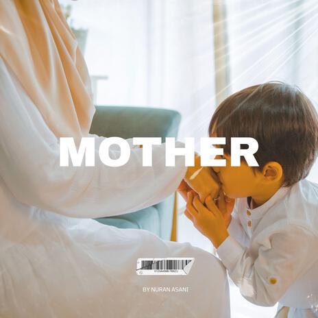 Mother Background Nasheed | Boomplay Music