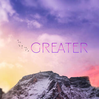 Greater