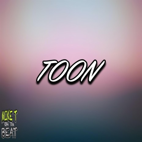 TOON | Boomplay Music