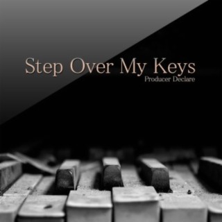 Step over My Keys