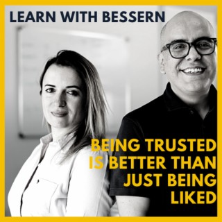 Becoming better Leaders: being trusted is better than just being liked