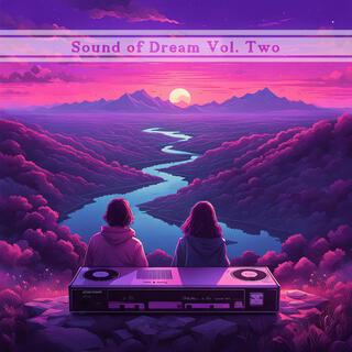 Sound of Dream Vol. Two