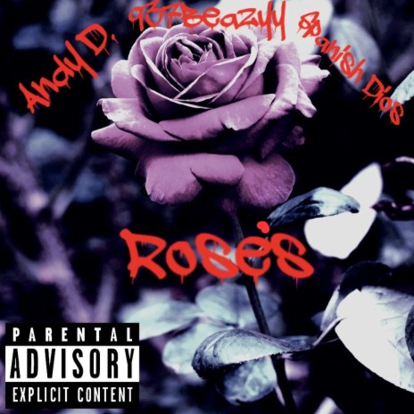 Rose's ft. 937Beazyy & Spanish Dios | Boomplay Music