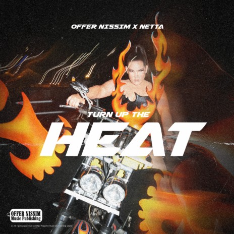 Turn Up The Heat ft. Netta | Boomplay Music