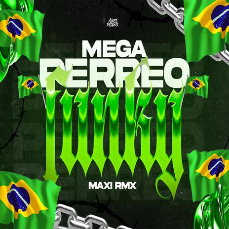 MEGA PERREO FUNKY | Boomplay Music