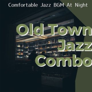 Comfortable Jazz Bgm at Night