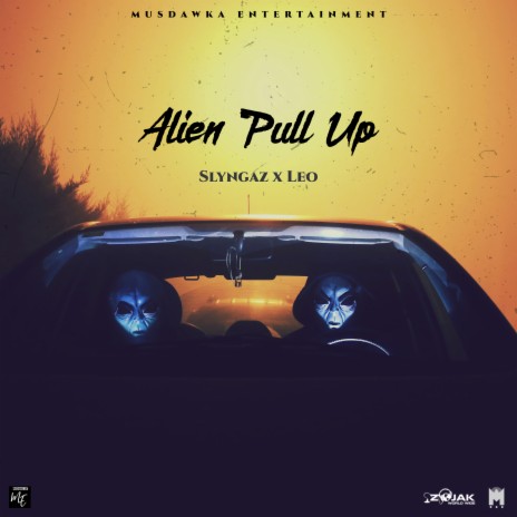 Alien Pull Up ft. Leo | Boomplay Music