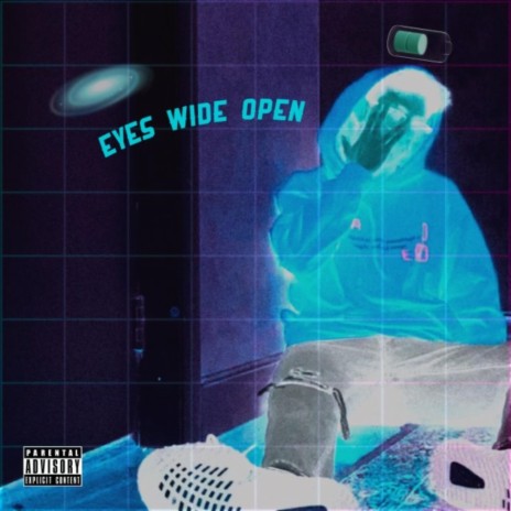 Eyes Wide Open | Boomplay Music