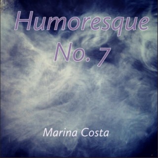 Humoresque No. 7
