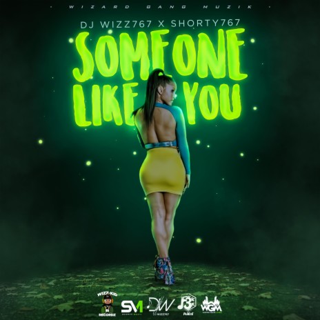 Someone Like You ft. Shorty 767