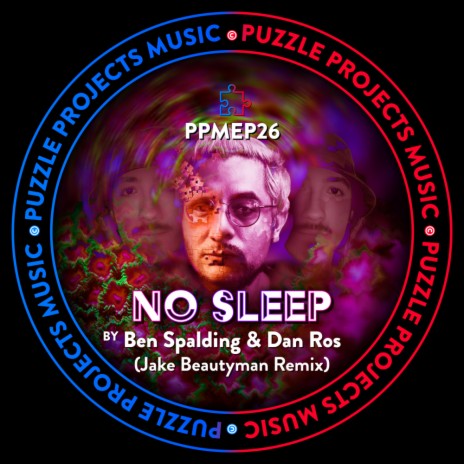 NO SLEEP (Jake Beautyman Remix) ft. Dan Ros | Boomplay Music